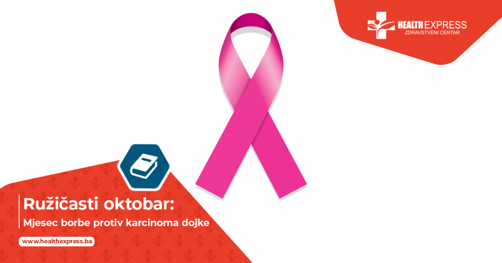 Ružičasti oktobar: Mjesec borbe protiv karcinoma dojke